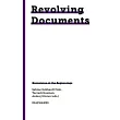 Revolving Documents--Narrations of the Beginnings