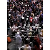 Sars-Cov2 (Covid-19) Pandemic Control and Prevention: An Epidemiological Perspective