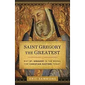 Gregory the Greatest