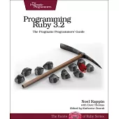 Programming Ruby 3.2: The Pragmatic Programmers’ Guide