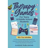 Therapy Games for Teens & Middle School Students