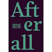 Afterall: 2023, Issue 55/56