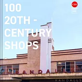 100 Twentieth Century Shops