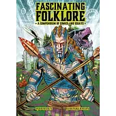 Fascinating Folklore: A Compendium of Comics and Essays