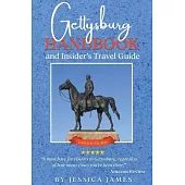 Gettysburg Handbook and Insider’s Travel Guide