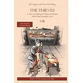 The Thieves: The Thieves: A Story in Simplified Chinese and Pinyin, 1800 Word Vocabulary Level