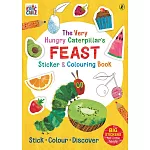 貼紙著色活動書：The Very Hungry Caterpillar’s Feast Sticker and Colorings Book