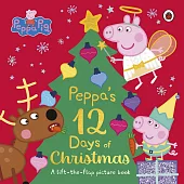 翻翻機關聖誕故事書 Peppa Pig: Peppa’s 12 Days of Christmas