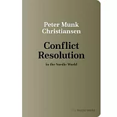 Conflict Resolution in the Nordic World