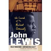 John Lewis: In Search of the Beloved Community