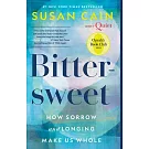 Bittersweet (Oprah’s Book Club): How Sorrow and Longing Make Us Whole