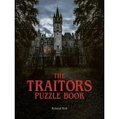The Traitors Puzzle Book: Catch Them If You Can ...
