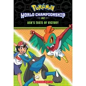A Taste of Victory (Pokémon: World Championship Trilogy #2)