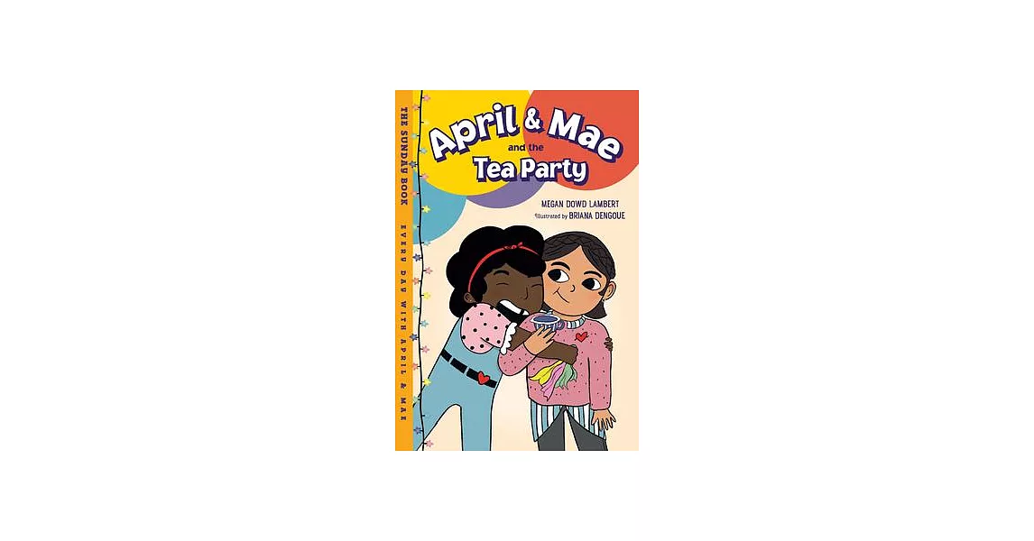 April & Mae and the Tea Party: The Sunday Book | 拾書所