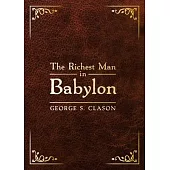 The Richest Man in Babylon: Deluxe Edition