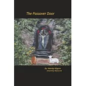 The Passover Door: Volume 1