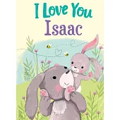 I Love You Isaac