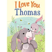I Love You Thomas