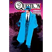 The Question Omnibus by Dennis O’Neil and Denys Cowan Vol. 2