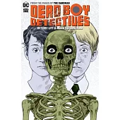 Dead Boy Detectives by Toby Litt & Mark Buckingham