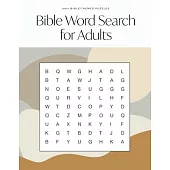 Bible Word Search for Adults: A Modern Bible-Themed Word Search Activity Book to Strengthen Your Faith
