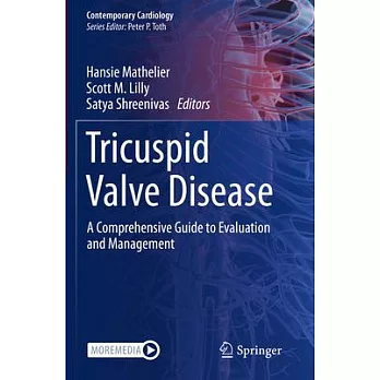 Tricuspid Valve Disease: A Comprehensive Guide to Evaluation and Management