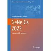 Genedis 2022: Neuroscientific Advances