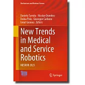 New Trends in Medical and Service Robotics: Mesrob 2023
