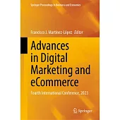 Advances in Digital Marketing and Ecommerce: Fourth International Conference, 2023