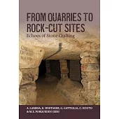 From Quarries to Rock-Cut Sites: Echoes of Stone Crafting