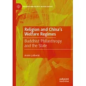 Religion and China’s Welfare Regimes: Buddhist Philanthropy and the State