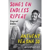 Songs on Endless Repeat: Essays and Outtakes