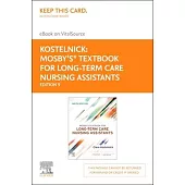 Mosby’s Textbook for Long-Term Care Nursing Assistants - Elsevier eBook on Vitalsource (Retail Access Card)