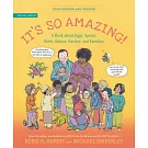 It’s So Amazing!: A Book about Eggs, Sperm, Birth, Babies, Gender, and Families