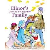 Elinor’s Glad-To-Be-Together Family