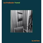 Lee Friedlander Curated by Joel Coen
