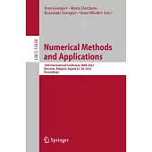 Numerical Methods and Applications: 10th International Conference, Nma 2022, Borovets, Bulgaria, August 22-26, 2022, Proceedings