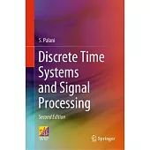 Discrete Time Systems and Signal Processing