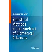 Statistical Methods at the Forefront of Biomedical Advances