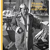 Picasso, Friends and Family