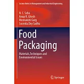 Food Packaging: Materials, Techniques and Environmental Issues
