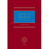 Abuse of Process 4th Edition