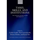 Tasks Skills and Institutions