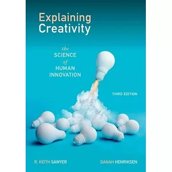 Explaining Creativity 3rd Edition