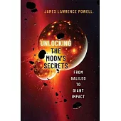 Unlocking the Moons Secrets