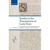 Studies on the Transmission of Latin Texts