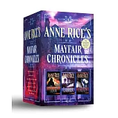 Anne Rice’s Mayfair Chronicles: 3-Book Boxed Set: The Mayfair Witches, Lasher, and Taltos