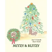 Mitzy & Blitzy: A Christmas Story