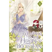 The Villainess is the Heroine’s Biggest Fan: Volume II (Light Novel)