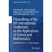 Proceedings of the 8th International Conference on the Applications of Science and Mathematics: Sciemathic 2022; 17-19 Oct; Malaysia